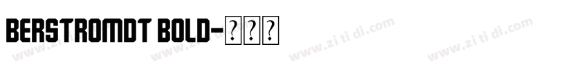 BerstromDT Bold字体转换